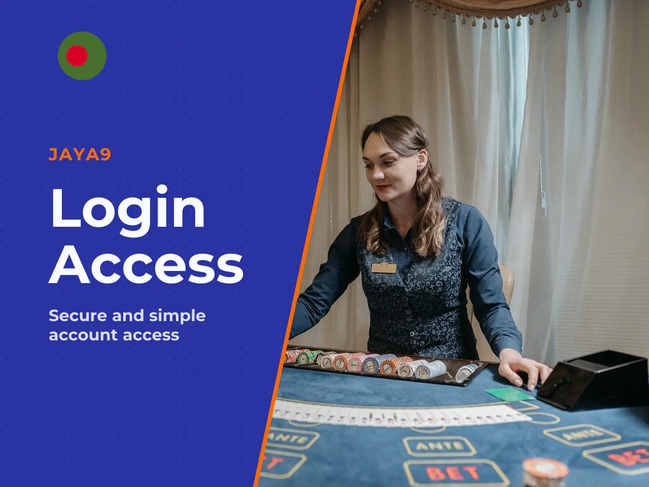 What Credentials You Need for Jaya9 Login. To complete the Jaya9 login, you need two things: the username you created during registration and your account password. Some sessions may also trigger a CA